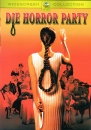 Die Horror Party (uncut)